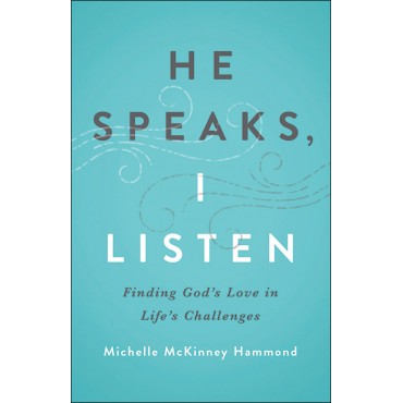 He Speaks, I Listen PB - Michelle McKinney Hammond